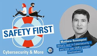 TÜV SÜD-Podcast „Safety First“: Was sind die Trends in der Cybersecurity?