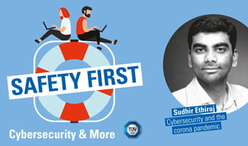 Sudhir Ethiraj, Lead Cybersecurity Strategy and Charter of Trust at TÜV SÜD